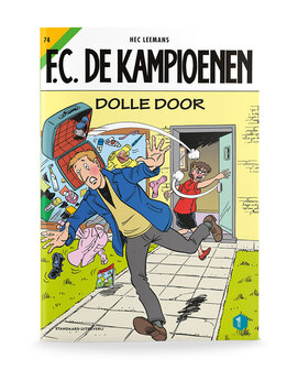 F.C. De Kampioenen 74 - Dolle Door