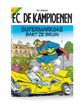 F.C. De Kampioenen 84 Supermarkske bakt ze bruin