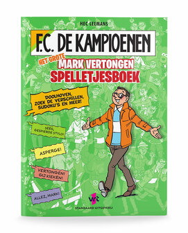 F.C. De Kampioenen - Het grote Mark Vertongen spelletjesboek