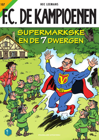 F.C. De Kampioenen 107 - Supermarkske en de 7 dwergen