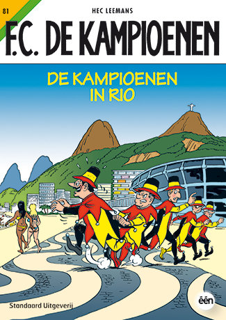 F.C. De Kampioenen 81 - De kampioenen in Rio