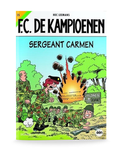 F.C. De Kampioenen 25 - Sergeant Carmen