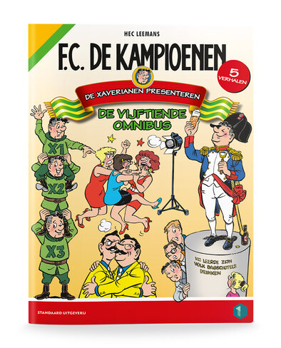 F.C. De Kampioenen - De Xaverianen presenteren (omnibus 15)
