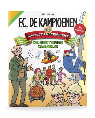 F.C. De Kampioenen - Maurice presenteert (omnibus 13)